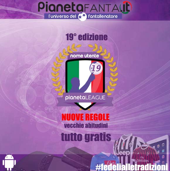 PianetaLeague e PianetaBet 19 edizione